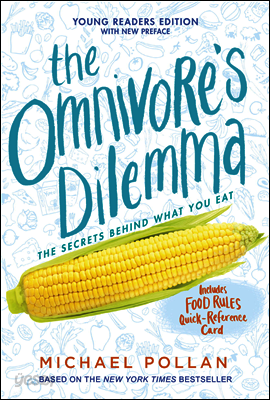The Omnivore's Dilemma