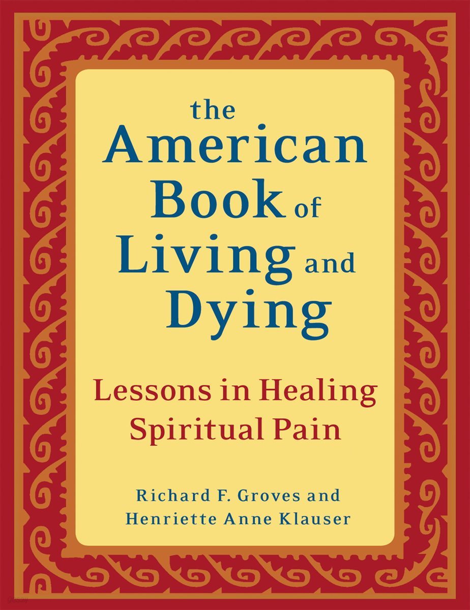 The American Book of Living and Dying