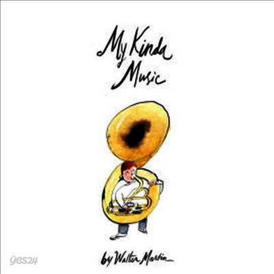 Walter Martin - My Kinda Music (LP)