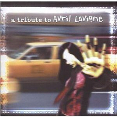 Various Artists - Tribute To Avril Lavigne (CD)