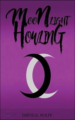 Moonlight Howling