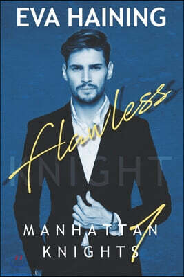 Flawless: Manhattan Knights Series Book One