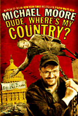 Dude, Where's My Country?