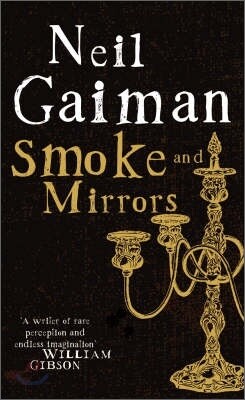 Smoke and Mirrors