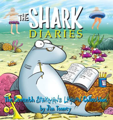 The Shark Diaries: The Seventh Sherman's Lagoon Collection