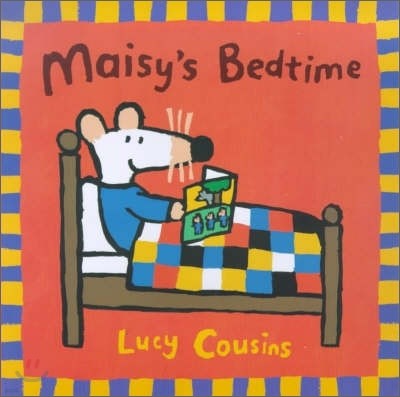 Maisy's Bedtime