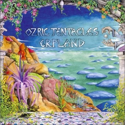 Ozric Tentacles (오즈릭 텐터클스) - Erpland