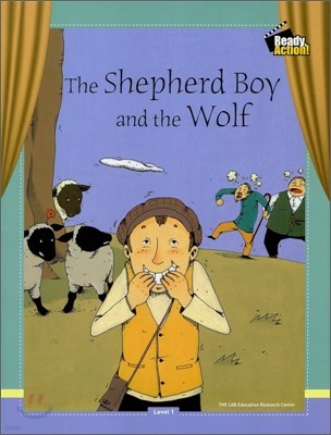 Ready Action Level 1 : The Shepherd Boy and the Wolf (Drama Book + Workbook + Audio CD)