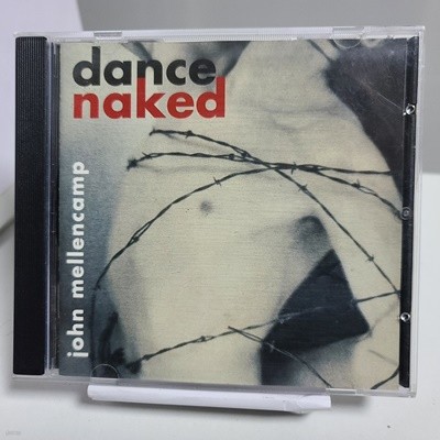 John Cougar Mellencamp - Dance Naked 