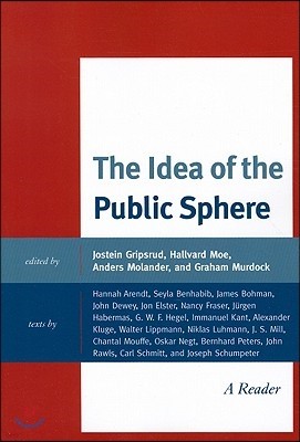 The Idea of the Public Sphere: A Reader