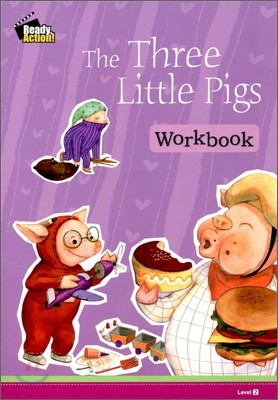 Ready Action Level 2 : The Three Little Pigs (Workbook)