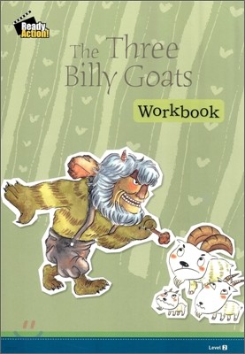 Ready Action Level 2 : The Three Billy Goats (Workbook)