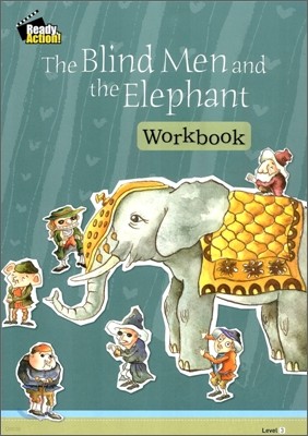 Ready Action Level 3 : The Blind Men and the Elephant (Workbook)