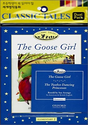 Classic Tales Elementary Level 2 : The Goose Girl / The Twelve Dancing Princesses (Book & CD)