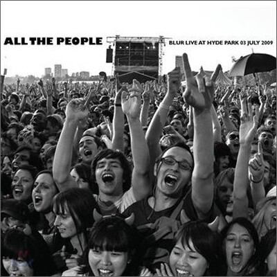 Blur - All The People: Blur Live At Hyde Park 03 July 2009