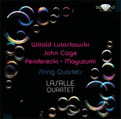 LaSalle Quartet 루토슬라브스키 / 펜데레츠키 / 존 케이지: 현악 사중주 (Witold Lutoslawski / John Cage / Krzysztof Penderecki / Toshiro Mayuzumi: String Quartets)