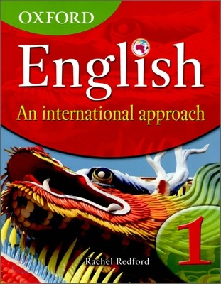 Oxford English An International Approach 1 : Student Book