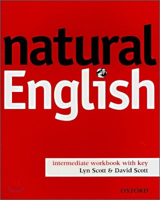 Natural English Intermediate : Workbook with Key