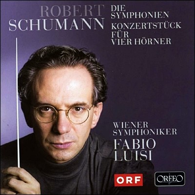 Fabio Luisi :   - ĺ  (Schumann: Complete Symphony)