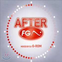 After FG Mixed By DJ G-Rom