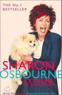 Sharon Osbourne Extreme: My Autobiography