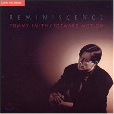 Tommy Smith - Reminiscence