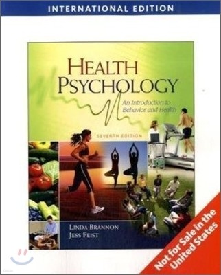 Health Psychology : An Introduction to Behavior and Health, 7/E