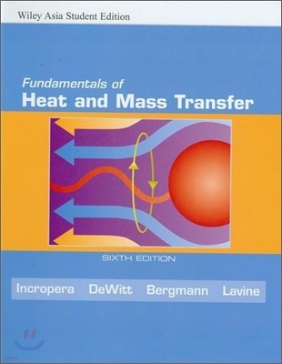 Fundamentals of Heat and Mass Transfer, 6/E