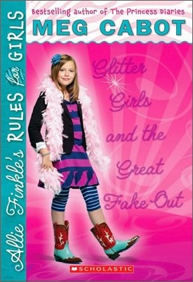 Allie Finkle's Rules for Girls #5 : Glitter Girls and the Great Fake Out