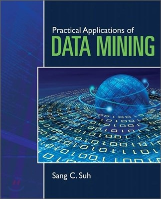 Practical Applications Of Data Mining