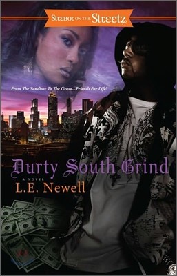 Durty South Grind: A Mystery Tale from the Hood