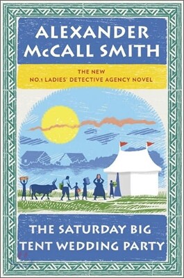 The Saturday Big Tent Wedding Party