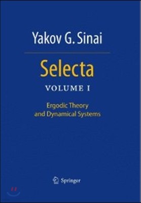 Selecta I: Ergodic Theory and Dynamical Systems