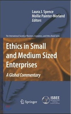 Ethics in Small and Medium Sized Enterprises: A Global Commentary