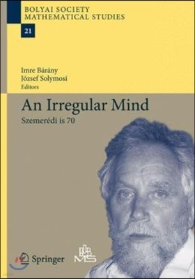 An Irregular Mind: Szemeredi Is 70