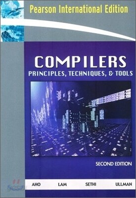 Compilers : Principles, Techniques and Tools, 2/E - 예스24