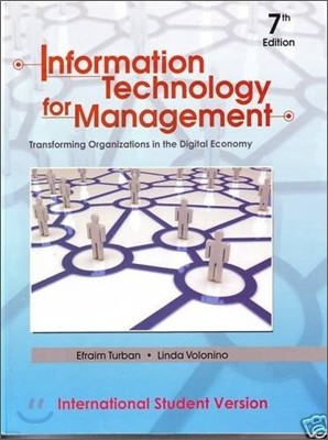 Information Technology for Management : Transforming Organizations in the Digital Economy, 7/E