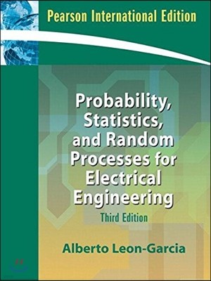 Probability, Statistics, and Random Processes for Electrical Engineering, 3/E