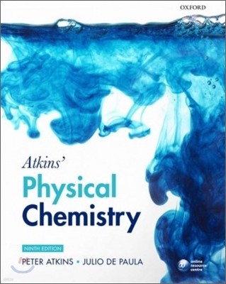 Atkins' Physical Chemistry, 9/E