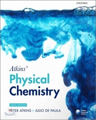 Atkins' Physical Chemistry, 9/E