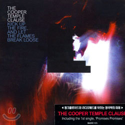 The Cooper Temple Clause - Kick Up The Fire, And Let The Flames Break Loose