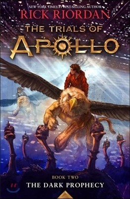 The Trials of Apollo #2 : The Dark Prophecy