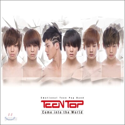 틴탑 (Teen Top) - Come Into The World