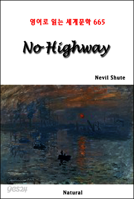No Highway - 영어로 읽는 세계문학 665
