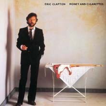 Eric Clapton - Money & Cigarettes [LP]