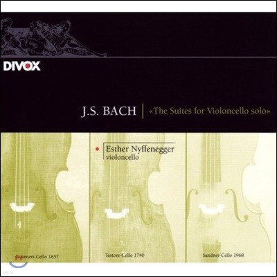 Esther Nyffenegger :  ÿ   (J.S. Bach: The Suites for Violoncello Solo BWV1007-1012)  װ