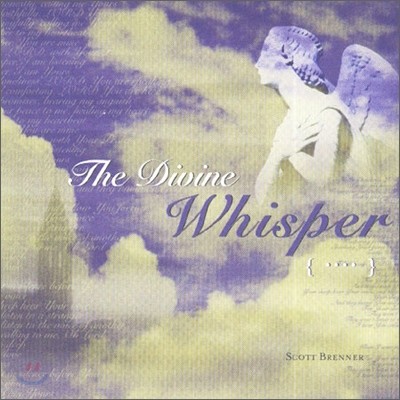 Scott Brenner - Divine Whisper