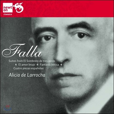 Alicia de Larrocha ľ: 4  Ұ - ˸þ   (Manuel de Falla: El Sombrero de Tres Picos Suite, Piezas Espanolas)