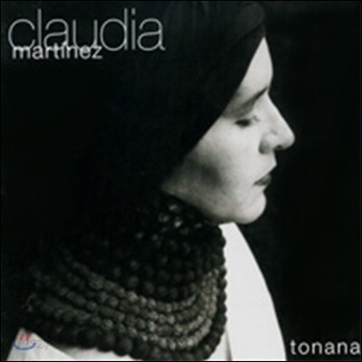 Claudia Martinez (클라우디아 마르티네즈) - Tonana