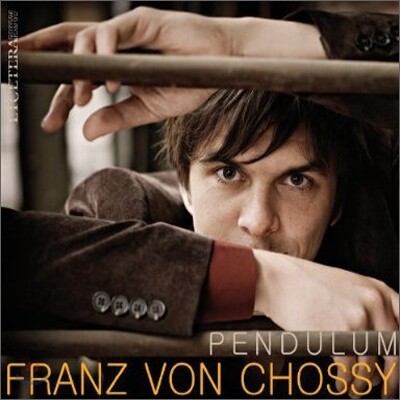 Franz Von Chossy - Pendulum